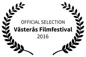 OFFICIAL SELECTION - Vsters Filmfestival - 2016